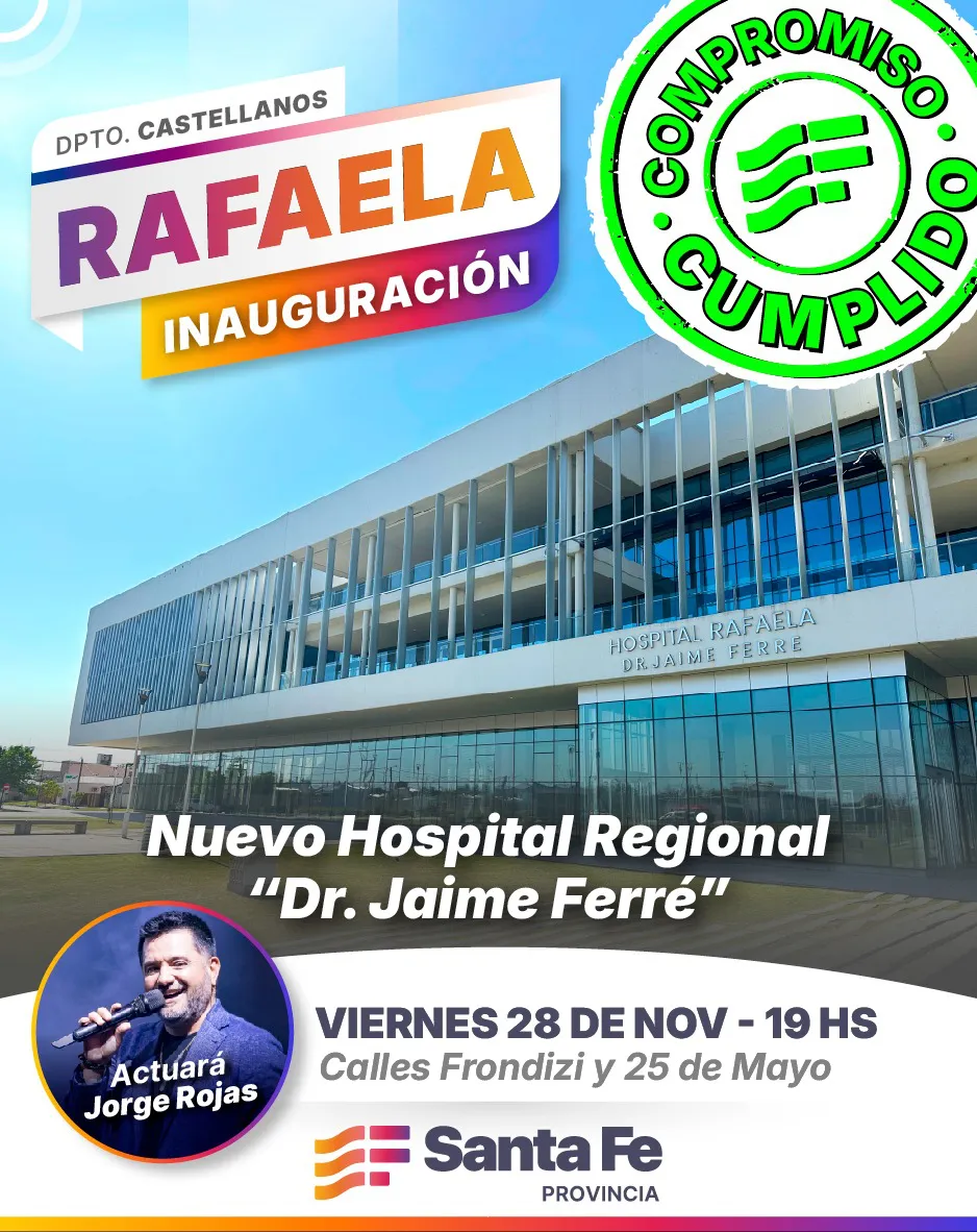 Inauguracion Hospital Regional Rafaela