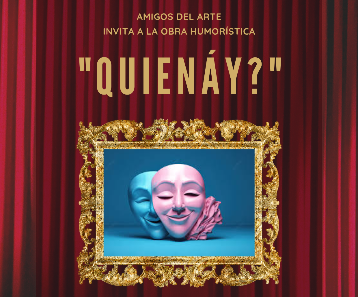 Flyer obra teatral Quienáy 2