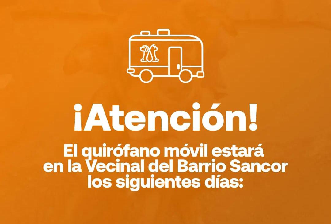 Quirofano Movil en Barrio Sancor 1